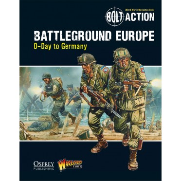 Bolt Action Campaign : Battleground Europe: D-Day to Germany